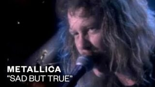 Metallica – Sad But True (Official Music Video)