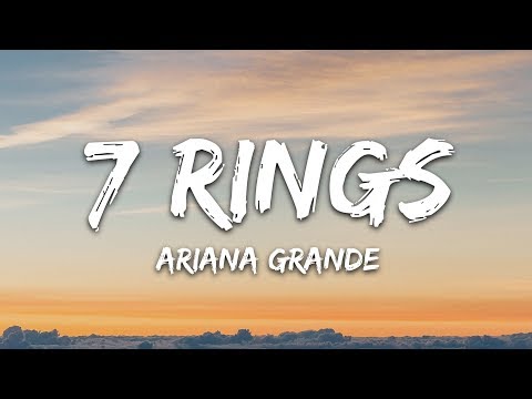 Ariana Grande – 7 rings (Lyrics)