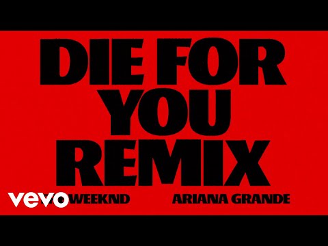 The Weeknd, Ariana Grande – Die For You (Audio)