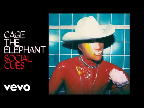 Cage The Elephant – Black Madonna (Official Audio)