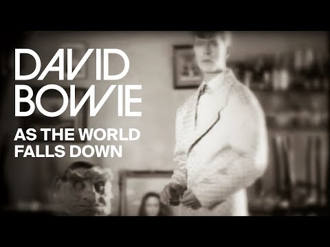 David Bowie – As The World Falls Down (Official Video)